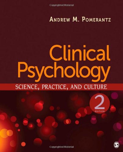 Clinical Psychology: Science, Practice, and Culture - 9781412977630