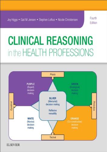 Clinical Reasoning In The Health Professions 4Th Edition