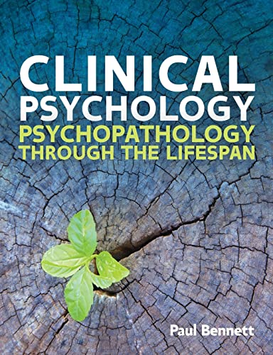 Clinical psychology: psychopathology through the lifespan