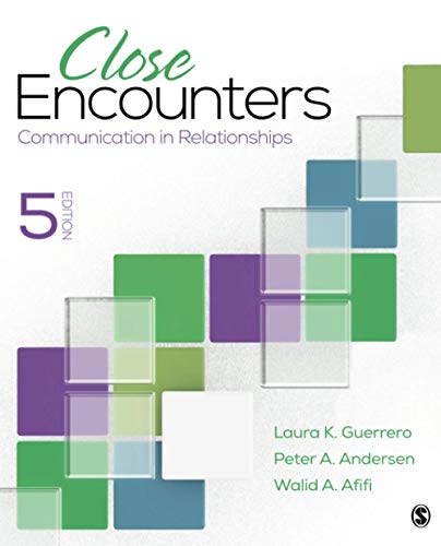 Close Encounters: Communication in Relationships - 5th Edition