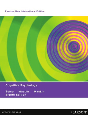 Cognitive Psychology - Solso, Robert L;MacLin, Otto H;MacLin, M Kimberly