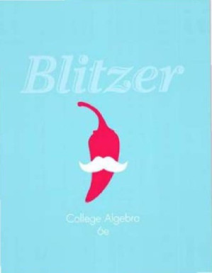 College Algebra - Robert F. Blitzer - 9780321782281