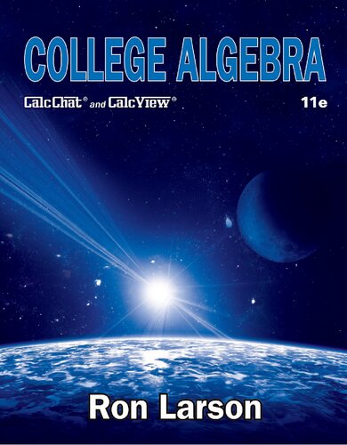 College Algebra. CalcChat and CalcView By Ron Larson