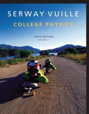 College Physics 1 By Raymond A. Serway and Chris Vuille - 9781133596264