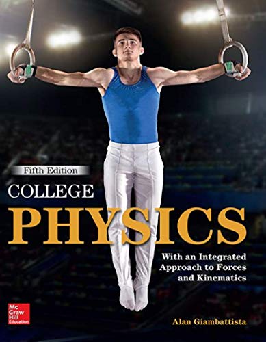 College physics: with an integrated approach to forces and kinematics