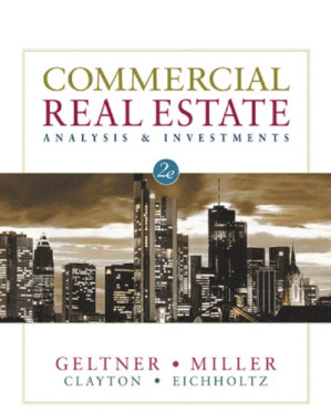Commercial real estate: analysis & investments By Geltner, David;Miller, Norman G