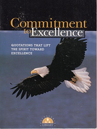 Commitment to excellence by Karvelas, Katherine