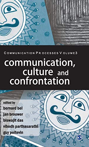 Communication, Culture and Confrontation (Communication Processes)