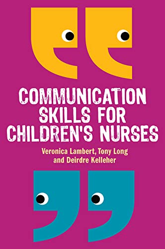 Communication Skills For Children'S Nurses