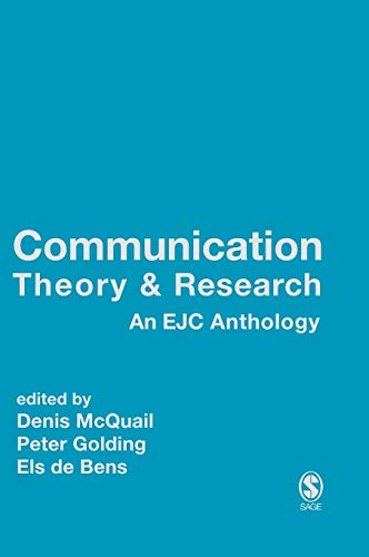 Communication Theory and Research (European Journal of Communication)