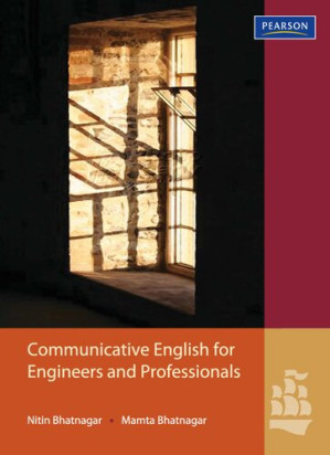 Communicative English For Engineers & Professionals - Nitin Bhatnagar, Mamta Bhatnagar
