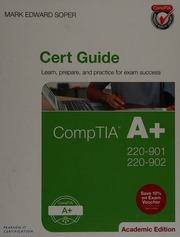 CompTIA A+ 220-901 and 220-902: cert guide