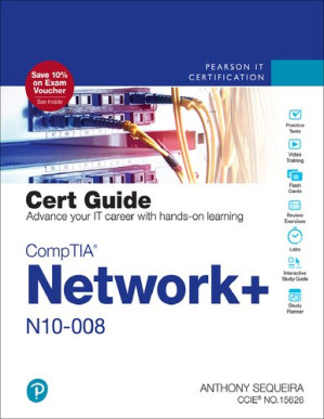 CompTIA Network+ N10-008 cert guide - Anthony Sequeira - 9780137449682