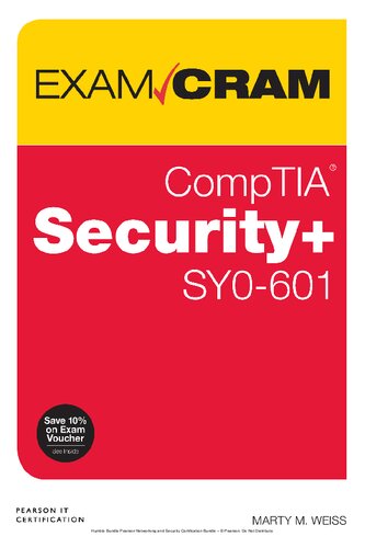 CompTIA Security+ SY0-601 Exam Cram - Marty M. Weiss