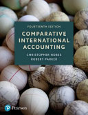 Comparative International Accounting, 14th Edition - Nobes, Christopher, Parker, Robert