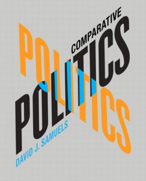 Comparative Politics - David J. Samuels