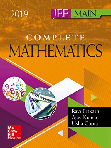 Complete Mathematics for JEE Main 2019 - 9789387572560