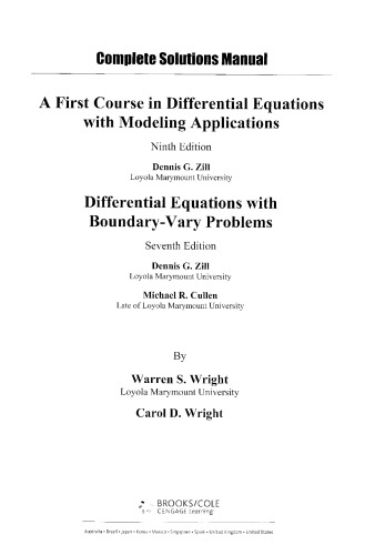 Complete Solution Manual for a First Course in Differential Equations with Modeling Applications By Dennis Zill, Michael Cullen, Warren Wright, Carol Wright - 9780324381573