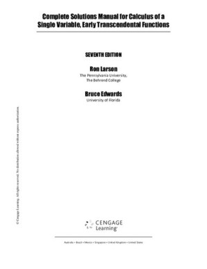 Complete Solutions Manual for Calculus of a Single Variable, Early Transcendental Functions By Ron Larson