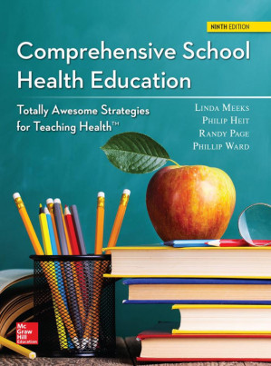 Comprehensive School Health Education - Totally Awesome Strategies for Teaching Health 9th Edition