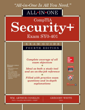 Comptia Security+TM All-in-One Exam Guide, Fourth Edition (Exam SY0-401)