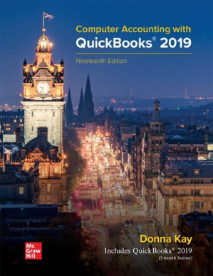 Computer Accounting with QuickBooks 2019 By Donna Kay