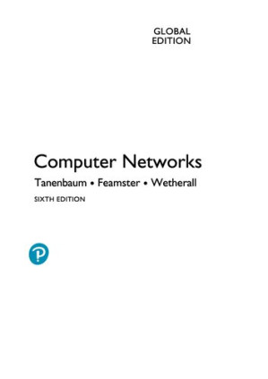 Computer Networks: Global Edition - Andrew S. Tanenbaum, Nick Feamster, David Wetherall