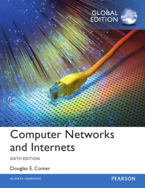 Computer Networks and Internets - Douglas E. Comer - 9780133587937