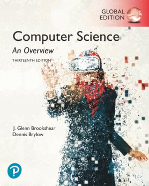 Computer Science: An Overview - Glenn Brookshear, Dennis Brylow