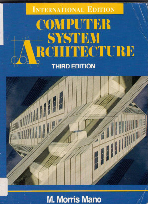 Computer System Architecture, Third Edition - M. Morris Mano