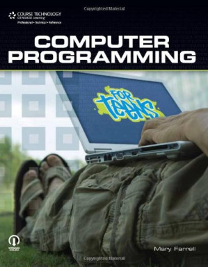 Computer programming for teens By Mary E. Farrell - 9781563926785