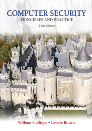 Computer security: principles and practice - Brown, Lawrie;Stallings, William - 9780133773927-2