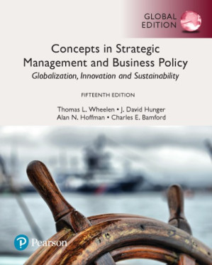Concepts in Strategic Management and Business Policy: Globalization. - Wheelen, Thomas L.