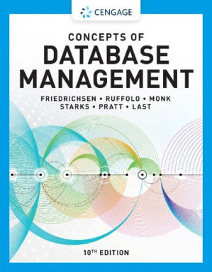 Concepts of Database Management By Lisa Friedrichsen, Lisa Ruffolo, Ellen Monk, Joy L. Starks, Philip J. Pratt