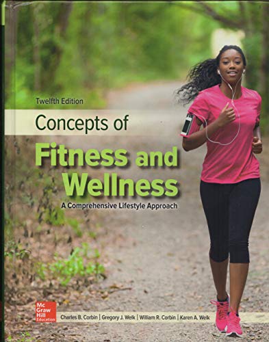Concepts of fitness & wellness: a comprehensive lifestyle approach - 9781260397161
