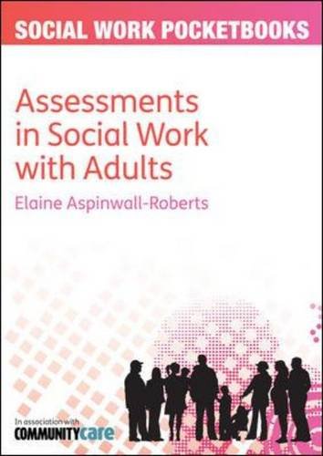 Conducting Assessments in Adult Social Work
