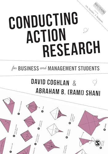 Conducting action research for business and management students