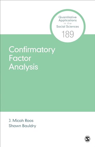 Confirmatory Factor Analysis by J. Micah Roos; Shawn Bauldry