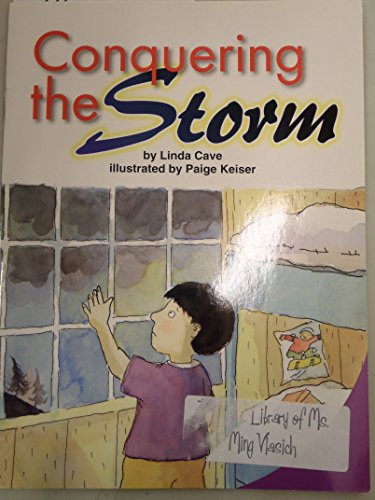 Conquering the Storm (McGraw-Hill Leveled Readers)