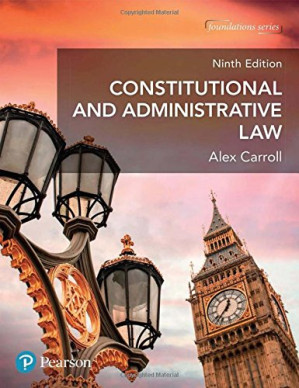 Constitutional and Administrative Law - Alex Carroll - 9781292176048