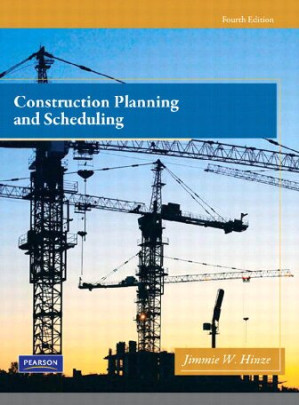 Construction Planning and Scheduling - Jimmie W. Hinze - 9780132473989