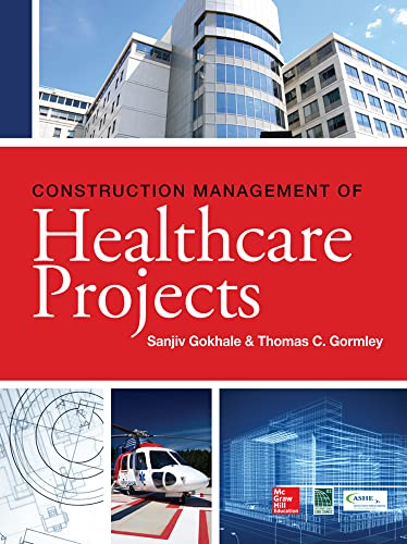 Construction management of healthcare projects