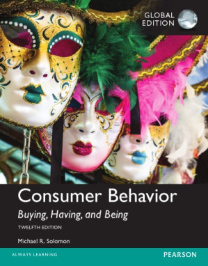 Consumer Behavior: Buying, Having, and Being - Solomon, Michael R
