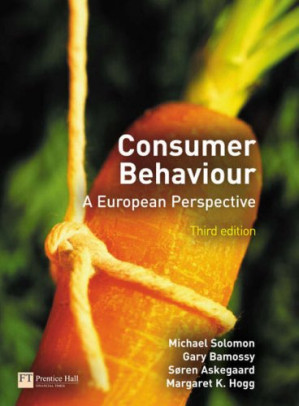 Consumer behaviour : a European perspective - Michael R Solomon; et al