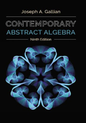 Contemporary Abstract Algebra By Joseph A. Gallian - 9780787673338