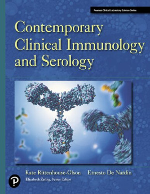 Contemporary Clinical Immunology and Serology - Kate Rittenhouse-Olson; Ernesto De Nardin