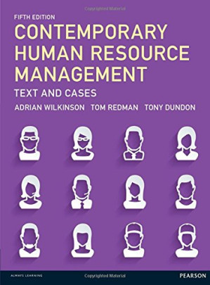 Contemporary Human Resource Management: Text and Cases - Tom Redman, Adrian Wilkinson, Tony Dundon
