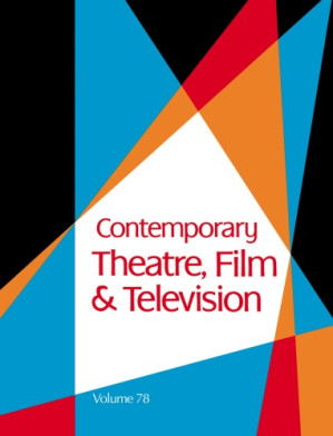 Contemporary Theatre, Film and Television; Volume 78 By Thomas Riggs - 9780787687168