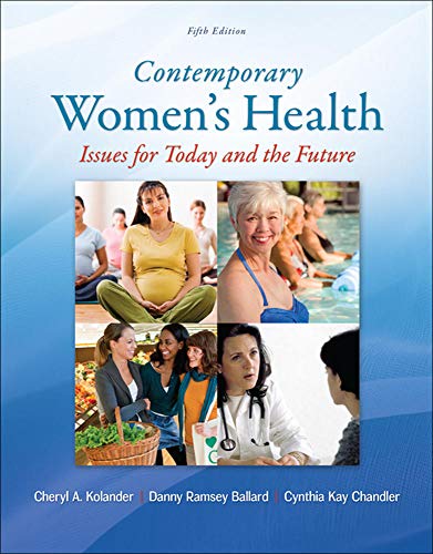 Contemporary women's health: issues for today and the future
