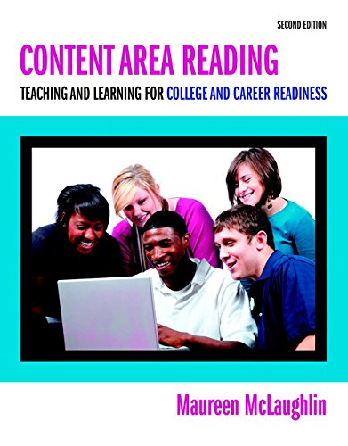 Content Area Reading Teaching and Learning for College and Career Readiness 2nd Edition by Maureen McLaughlin